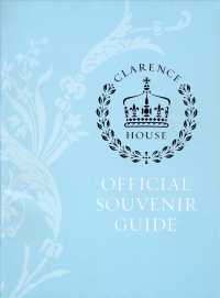 Clarence House : Official Souvenier Guide