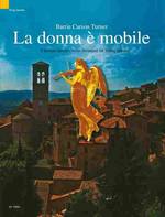 La donna e mobile : 9 Italian Operatic Arias Arranged for String Quartet