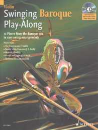 Swinging Baroque Play-Along for Violin : 12 Pieces from the Baroque Era in Easy Swing Arrangements （PAP/COM）
