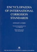 Encyclopaedia of International Corrosion Standards (Matsci)