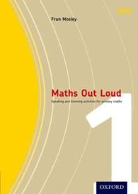 Maths Out Loud Year 1 : Speaking and Listening Activities for Primary Maths (Maths Out Loud) （New）