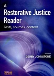 修復的司法読本<br>Restorative Justice Reader : Texts, Sources and Context