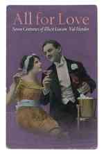 All for Love : Seven Centuries of Illicit Liaison