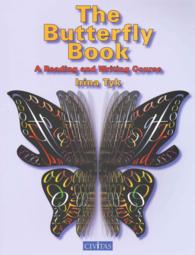 The Butterfly Book : A Reading and Writing Course