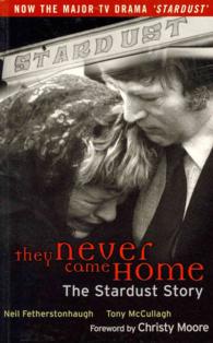 They Never Came Home : The Stardust Story （2ND）