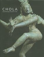 Chola : Secred Bronzed of Southern India