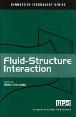 Fluid-Structure Interaction (Innovative Technology Series: Information Systems and Networks.)