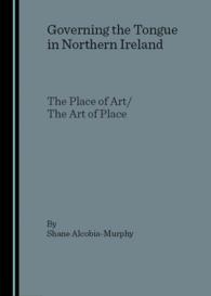 Governing the Tongue in Northern Ireland : The Place of Art/The Art of Place
