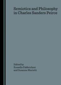 Semiotics and Philosophy in Charles Sanders Peirce