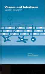 Viruses and Interferon : Current Research