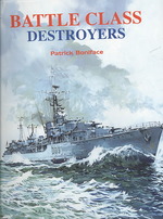 Battle Class Destroyers -- Hardback