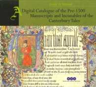 A Digital Catalogue of the Pre-1500 Manuscripts and Incunables of the Canterbury Tales （CDR）