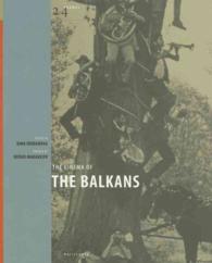 バルカン半島映画２４コマ<br>The Cinema of the Balkans (24 Frames (Paper))
