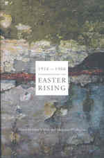 1916 in 1966 : Commemorating the Easter Rising