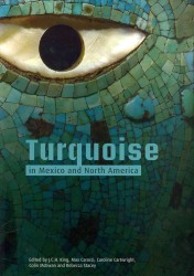 Turquoise in Mexico and North America : Science, Conservation, Culture and Collections