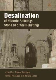 Desalination of Historic Structures and Objects
