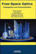 Free-Space Optics : Propagation and Communication
