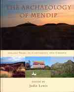 The Archaeology of Mendip : 500,000 Years of Continuity and Change