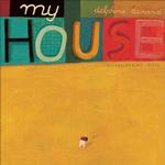 My House (Contemporary Picture Books from Europe)
