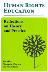 Human Rights Education : Reflections on Theory and Practice