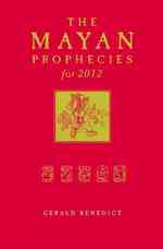 Mayan Prophecies -- Hardback