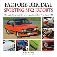 Factory-original Sporting Mk2 Escorts : The Originality Guide to the Sporting Versions of Ford's Escort Mk2, from 1975 to 1980, Including the Sport, Mexico, RS1800 and RS2000