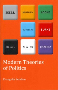 Modern Theories of Politics (Peter Lang Ltd. .37) （2013. VIII, 250 S. 216 mm）