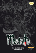 グラフィック・ノベル『マクベス』オリジナルテキスト版<br>Macbeth the Graphic Novel （British English）
