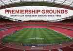 Premiership Football Grounds