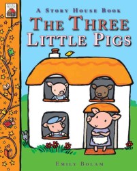 The Three Little Pigs (Story House Books)