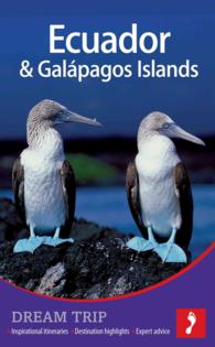 Footprint Dream Trip Ecuador & Galapagos (Footprint Dream Trip)