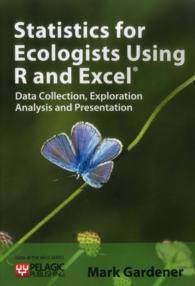 Statistics for Ecologists Using R and Excel : Data Collection, Exploration, Analysis and Presentation (Data in the Wild)