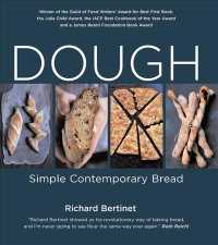 Dough : Simple Contemporary Bread （PAP/DVD RE）