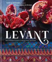 Levant : New Middle Eastern Cooking from Tanoreen