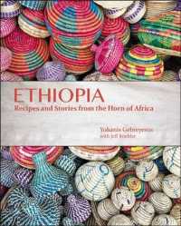 Ethiopia : Recipes and Traditions from the Horn of Africa