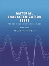 Material Characterization Tests : For Objects of Art and Archaeology （2ND）