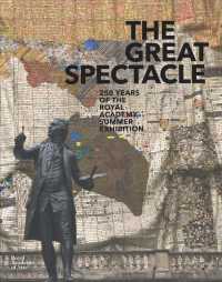 The Great Spectacle : 250 Years of the Summer Exhibition