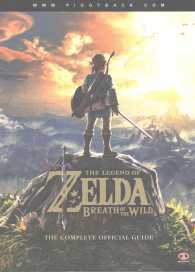 The Legend of Zelda Breath of the Wild : The Complete Official Guide （PCK FOL PA）