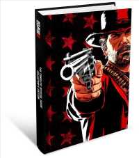 Red Dead Redemption 2 : The Complete Official Guide Collector's Edition （Collectors）