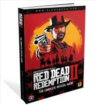 Red Dead Redemption 2 : The Complete Official Guide