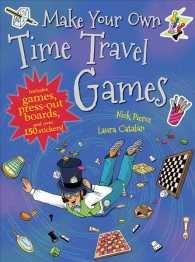 Make Your Own Time Travel Games （ACT CSM ST）