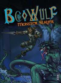 Beowulf : Monster Slayer (Classic Graphic Fiction)