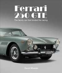 Ferrari 250 Gte : The Family Car That Funded the Racing