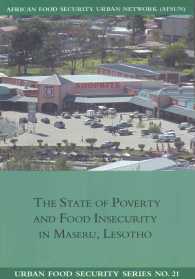 The State of Poverty and Food Insecurity in Maseru, Lesotho (Urban Food Security") 〈21〉