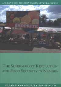 The Supermarket Revolution and Food Security in Namibia (Urban Food Security)