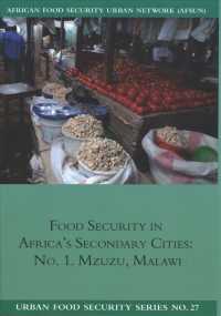 Food Security in Africa's Secondary Cities : No. 1. Mzuzu, Malawi (Urban Food Security)