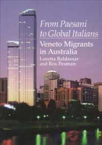 From Paesani to Global Italians : Veneto Migrants in Australia