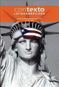 Contexto Latinoamericano : Revista De Analisis Politico: Abril-junio De 2008