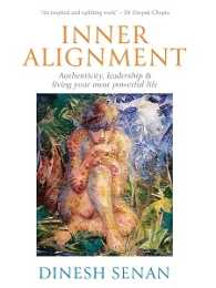 Inner Alignment: Authenticity, leadership & living your most powerful life
