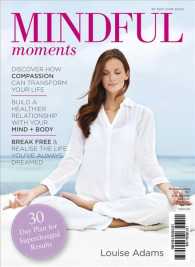 Mindful Moments : 30 Day Plan for Supercharged Results